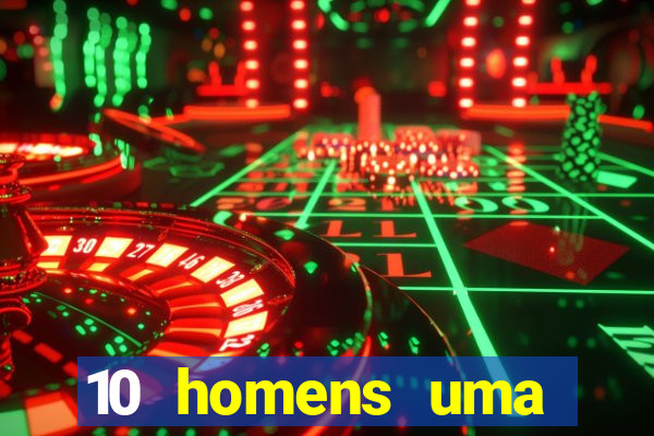 10 homens uma mendes roubo casinos filme